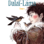Le sixième dalaï-lama, Tome 1 (2016)