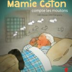 Mamie Coton compte les moutons (2016)